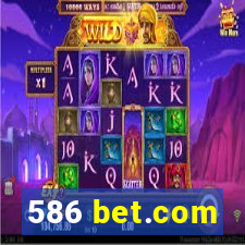 586 bet.com